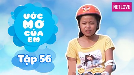 Ước Mơ Của Em | Mùa 1 - Tập 56: Tập đi xe đạp mà không cho ba biết