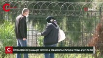 Otomobilini çamaşır suyuyla yıkadıktan sonra fenalaşıp, öldü