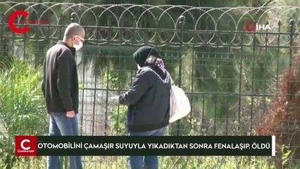 Tải video: Otomobilini çamaşır suyuyla yıkadıktan sonra fenalaşıp, öldü