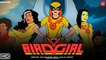 Birdgirl - Exclusive Official Season 1 Trailer (2021) Paget Brewster, Tony Hale