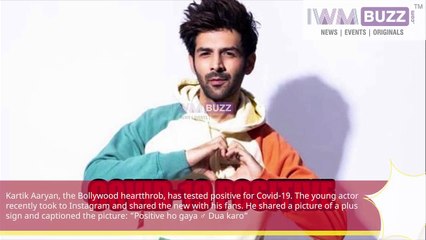 Kartik Aaryan tests positive for Covid-19