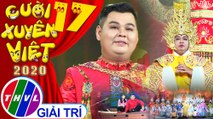 Cười xuyên Việt 2020 - Tập 17 | Bến bờ hạnh phúc - Bảo Bảo