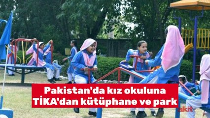 Pakistan’da kız okuluna TİKA’dan kütüphane ve park
