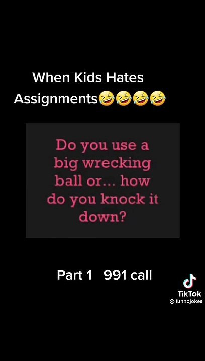 When Kids hates Assignments  Part 1