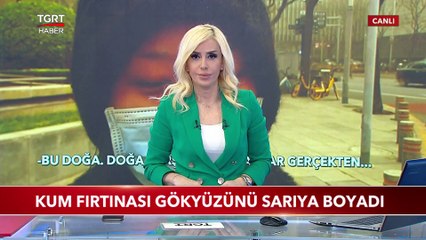 Kum Fırtınası Gökyüzünü Sarıya Boyadı