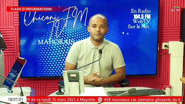 CHICONI FM TV - La revue de l'actualité du 15 mars 2021