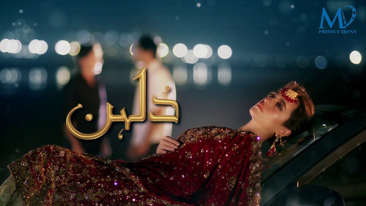 Dulhan Episode 26 Promo HUM TV Drama