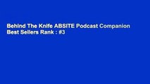 Behind The Knife ABSITE Podcast Companion  Best Sellers Rank : #3