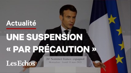 La France suspend à son tour l'utilisation du vaccin AstraZeneca jusqu'à un avis européen