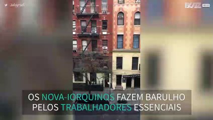 Covid-19: nova-iorquinos fazem barulho pelos trabalhadores essenciais