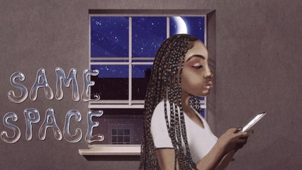Tiana Major9 - Same Space?