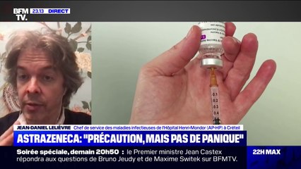 Pr Lelièvre: "La balance en faveur du bénéfice est très claire, (...) le vaccin AstraZeneca est remarquablement efficace"
