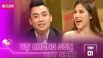 Vợ Chồng Son Hay Nhất - Tập 01: Chàng trai trẻ quyết tâm cưa đổ nữ giám đốc ngang ngược