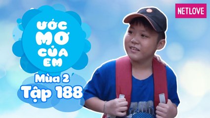 Ước Mơ Của Em | Mùa 2 - Tập 188: Làm món quà Tết tặng mẹ