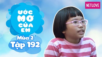 Ước Mơ Của Em | Mùa 2 - Tập 192: Thu hoạch và tìm hiểu về rau sạch