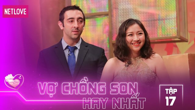 Vợ Chồng Son Hay Nhất - Tập 17: Chồng Hàn vợ Việt và những chuyện cười không đỡ nổi