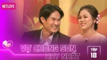 Vợ Chồng Son Hay Nhất - Tập 18: Xúc động với chàng trai nguyện chăm sóc cho con riêng của vợ