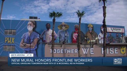 Phoenix mural honors frontline workers