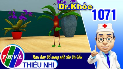 Dr. Khỏe - Tập 1071: Rau đay bổ sung sắt cho bà bầu