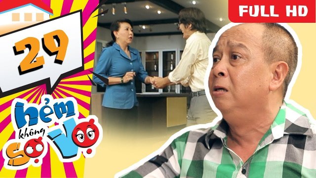 Hẻm Không Sợ Vợ - Tập 29: Cẩm Nang Sợ Vợ