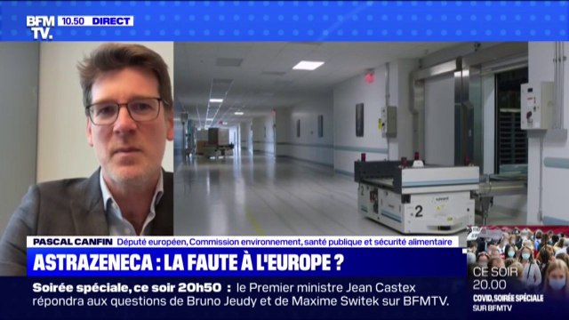 Pascal Canfin: Nous avons sécurisé en Europe 10 millions de doses supplémentaires du vaccin BioNTech-Pfizer