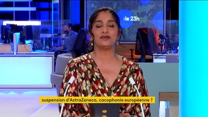 Covid-19 : la suspension du vaccin AstraZeneca, un principe de précaution avant tout ?