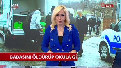 Babasını Öldürüp Okula Gitti