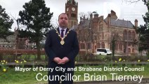 Mayor of Derry Brian Tierney urges citizens to celebrate St. Patrick's Day safely amid ongoing COVID-19 emergency