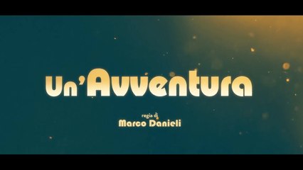 UN'AVVENTURA (2019) Italiano HD online