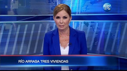 Río Umbe provoca el colapso de tres viviendas y mantiene en riesgo a otras