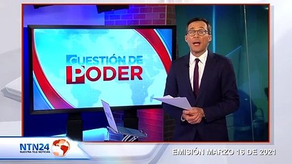 CAPSULA CUESTION DE PODER  16 DE MARZO 2021