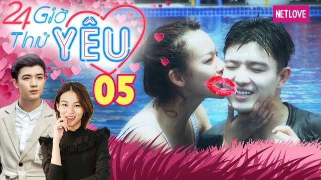 24H Thử Yêu | Mùa 1 - Tập 05: Bi Max - Phương Anh