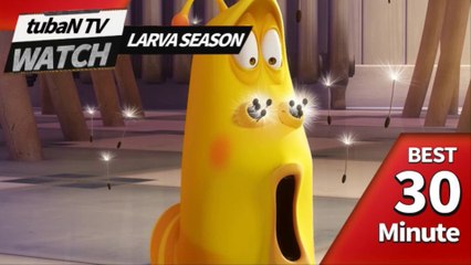 RANDOM PLAY I Watch 30 minutes a day!! I Ep.57 I Larva Cartoon I Larva Official Channel  I part.1