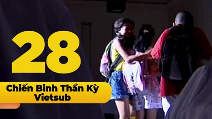 [VIETSUB]  Balala Chiến Binh Thần Kỳ - Tập 28