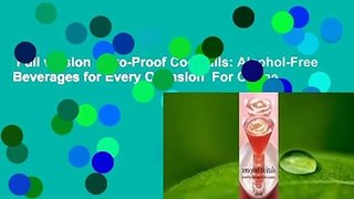 Full version  Zero-Proof Cocktails: Alcohol-Free Beverages for Every Occasion  For Online