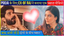 Pooja Gor's Ex-Boyfriend Raj Singh Arora Posts A Video Wishing Her Luck