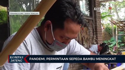 Pandemi, Permintaan Sepeda Bambu Meningkat