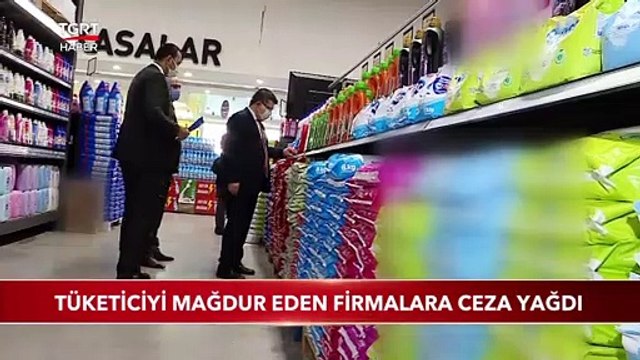 Tüketiciyi Mağdur Eden Firmalara Ceza Yağdı TGRT HABER