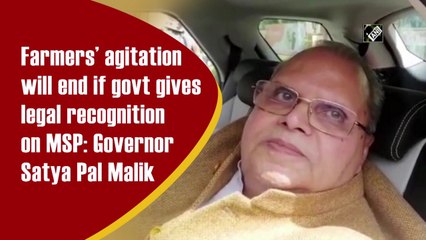 Descargar video: Farmers’ agitation will end if govt gives legal recognition on MSP: Governor Satya Pal Malik