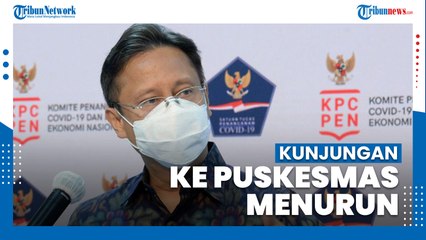 Budi Gunadi Ungkap Kunjungan ke Puskesmas Selama Pandemi Menurun Drastis