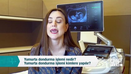 Yumurta dondurma işlemi nedir, kimlere yapılır?