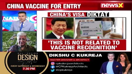 Xi's Vaccine Diktat For Visa Has CCP Lost The Plot NewsX