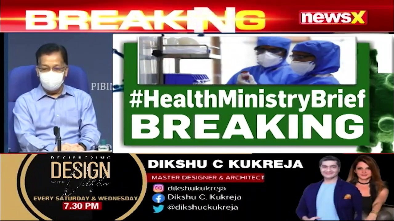 'Positivity Rate Less Than 5%' Health Ministry Briefs Media NewsX