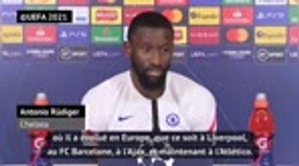8es - Rüdiger : "L'Atlético, ce n'est pas seulement Suárez"