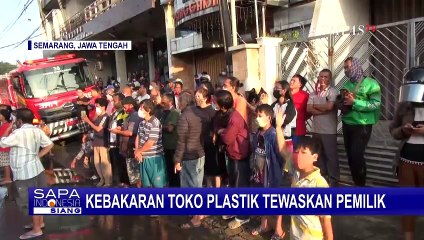 Toko Plastik Kebakaran di Semarang, Pemilik Tewas