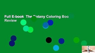 Full E-book  The Botany Coloring Book  Review