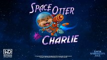 Space Otter Charlie - Otter Facts Launch Trailer PS5 PS4