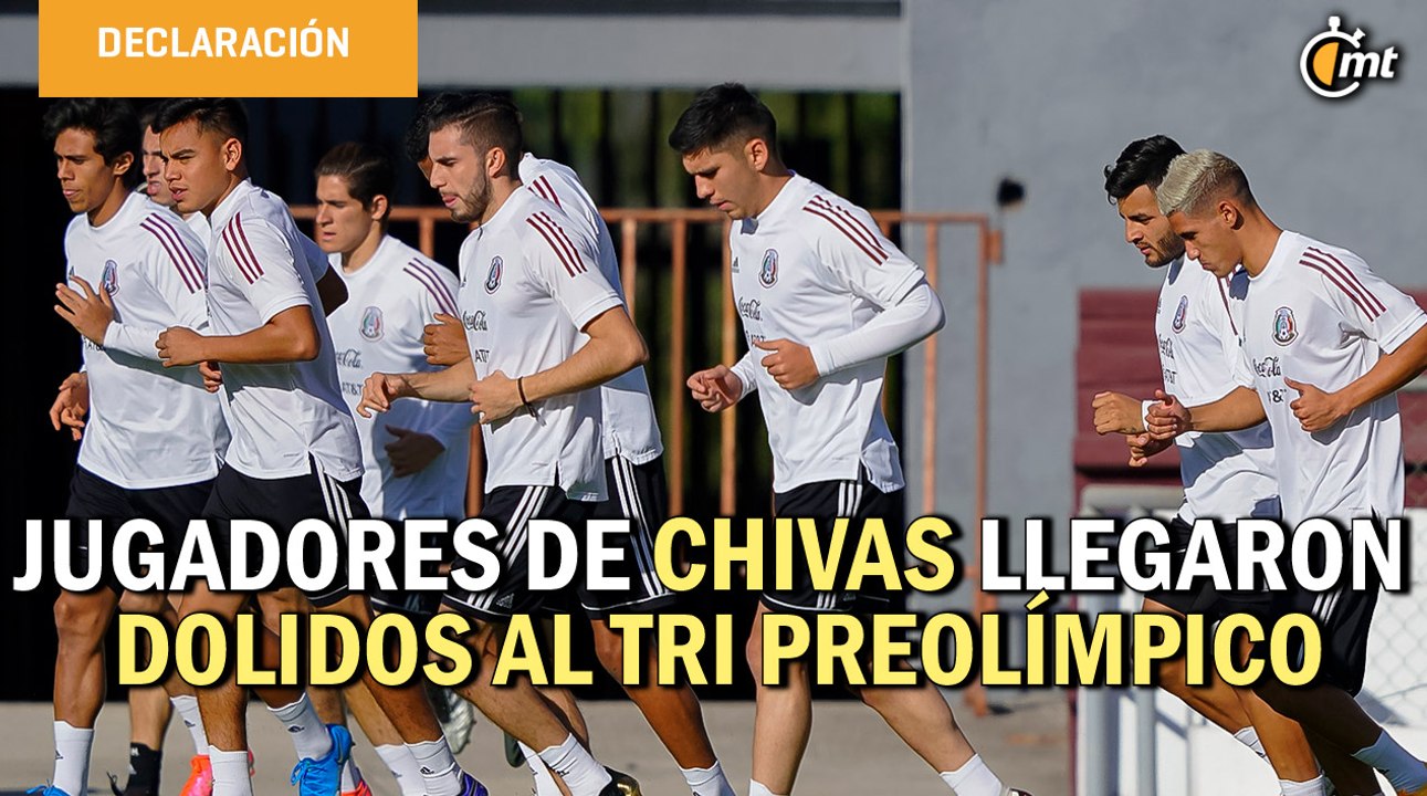 Jugadores de Chivas llegaron dolidos al Tri Preolímpico por derrota en el Clásico: Lozano