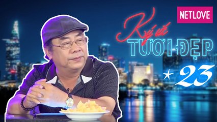 Ký Ức Tươi Đẹp - Tập 23: Vua nhạc chế Trần Ngọc Phong và màn phô diễn tuyển tập về bồ và vợ 