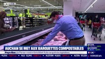 Impact : Auchan se met aux barquettes compostables, par Cyrielle Hariel - 18/03